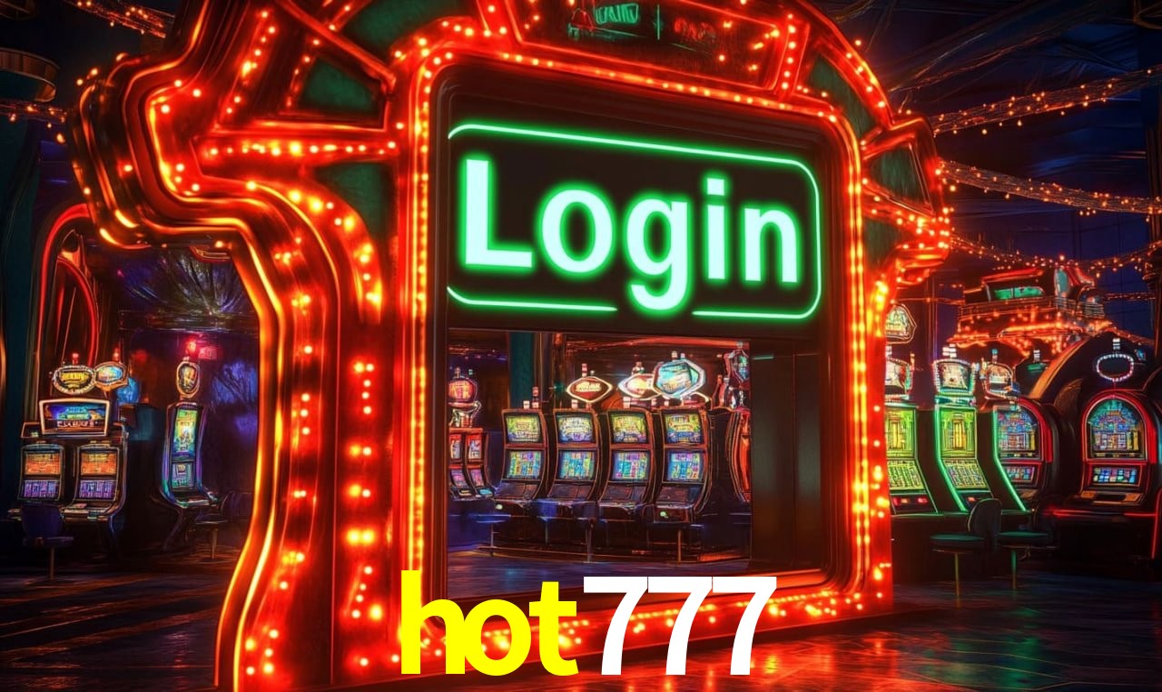 Login Seguro hot777